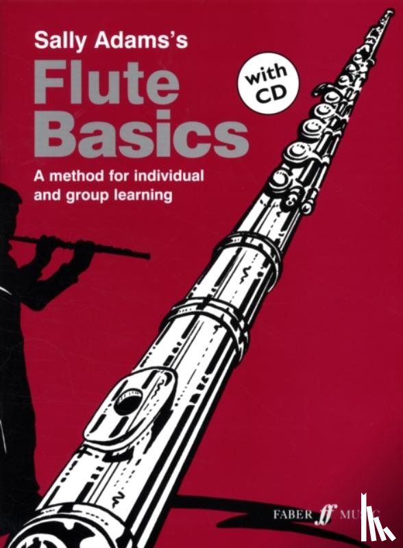 Adams, Sally - Flute Basics Pupil's book (with CD)