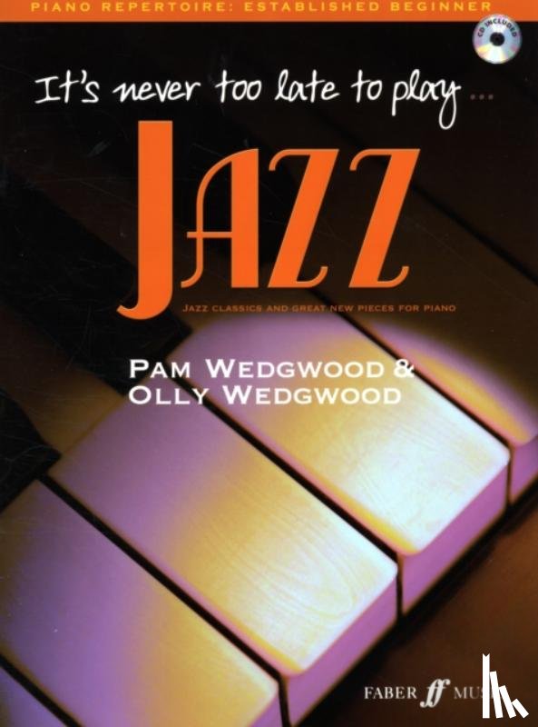 Pam Wedgwood - It's never too late to play jazz