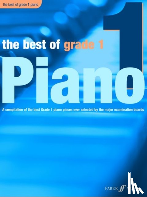  - The Best of Grade 1 Piano