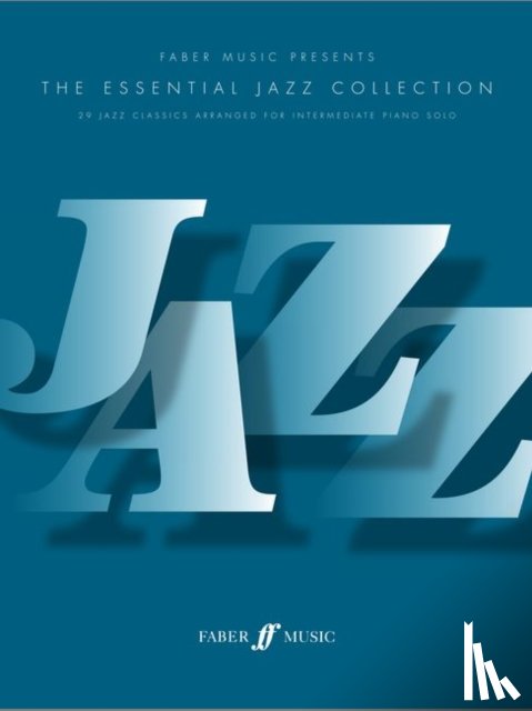  - The Essential Jazz Collection