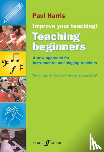 Harris, Paul - Improve your teaching! Teaching Beginners