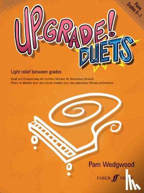 Pam Wedgwood - Up-Grade! Piano Duets Grades 0-1