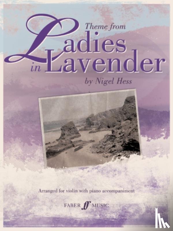 Nigel Hess - Theme from Ladies in Lavender