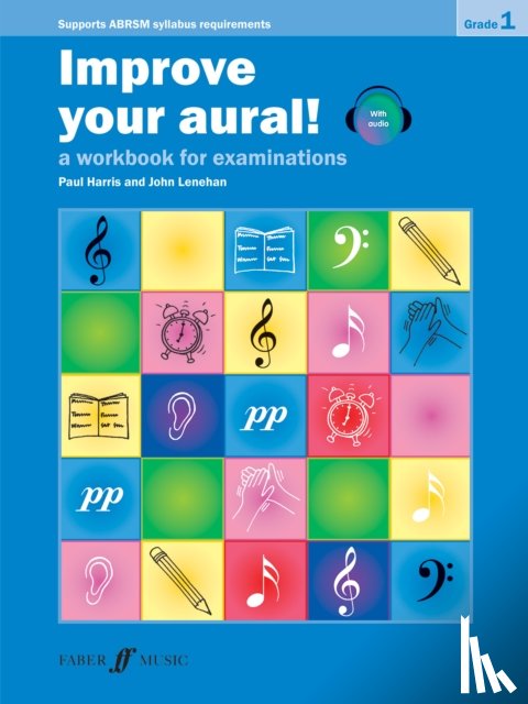Harris, Paul, Lenehan, John - Improve your aural! Grade 1
