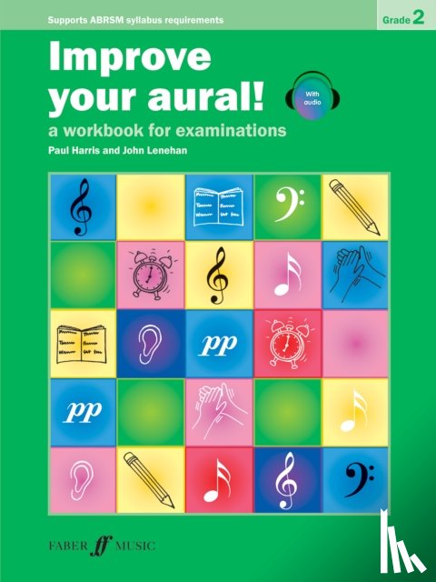 Harris, Paul, Lenehan, John - Improve your aural! Grade 2