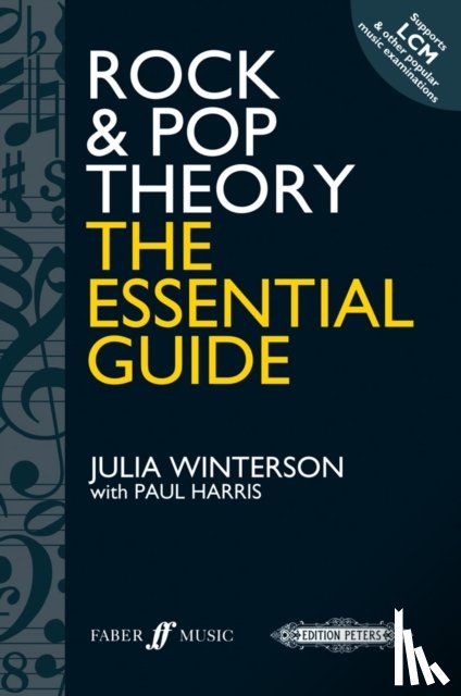 Harris, Paul, Winterson, Julia - Rock & Pop Theory: the essential guide