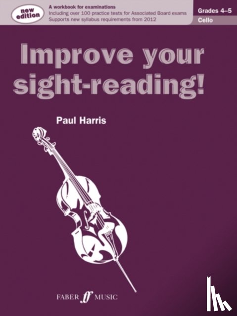 Harris, Paul - Improve your sight-reading! Cello Grades 4-5