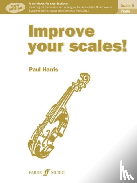 Paul Harris - Improve your scales! Violin Grade 3