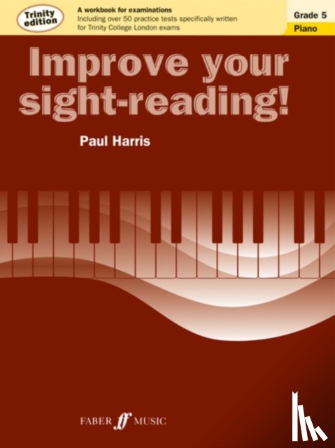 Harris, Paul - Improve your sight-reading! Trinity Edition Piano Grade 5
