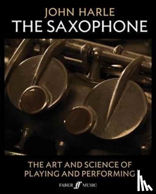 Harle, John - John Harle: The Saxophone