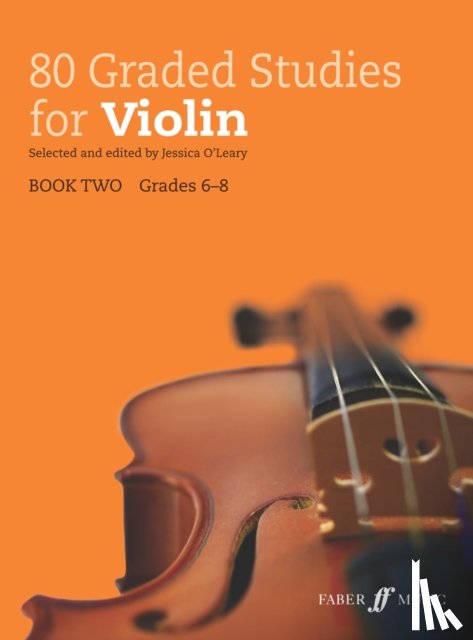 O'Leary, Jessica - 80 Graded Studies for Violin Book 2