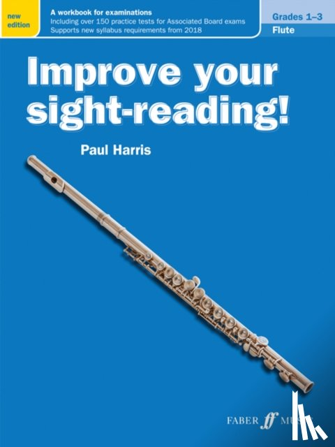 Harris, Paul - Improve your sight-reading! Flute Grades 1-3
