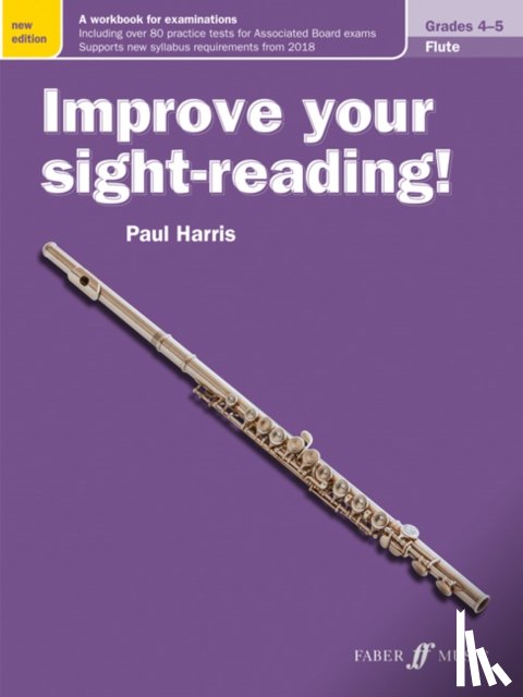 Harris, Paul - Improve your sight-reading! Flute Grades 4-5