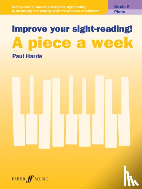 Paul Harris - Improve Your Sight-Reading! Piano Grade 6