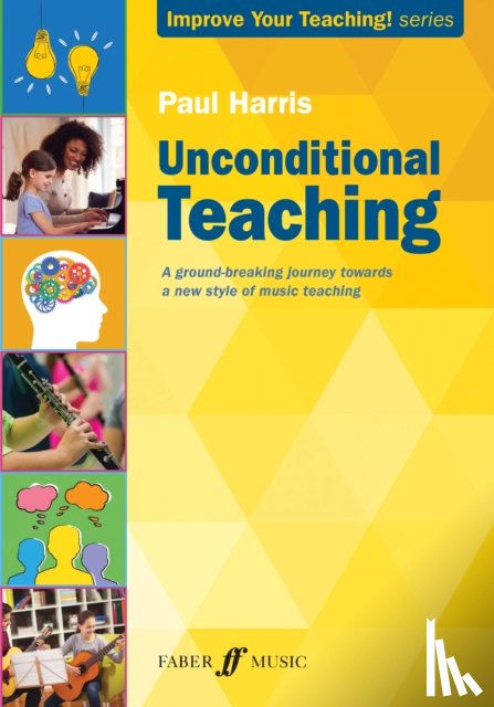Harris, Paul - Unconditional Teaching