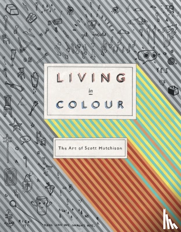 Hutchinson, Scott - Living In Colour: The Art of Scott Hutchison