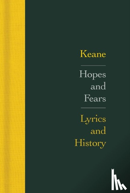 Keane - Hopes and Fears: Lyrics and History