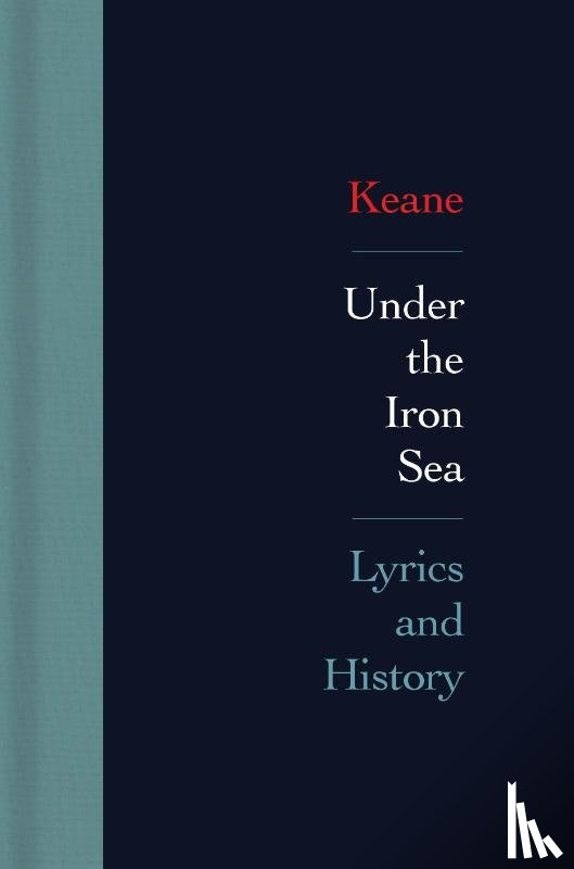  - Under the Iron Sea: Lyrics and History