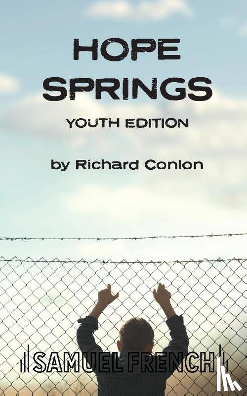 Conlon, Richard - Hope Springs Youth Edition