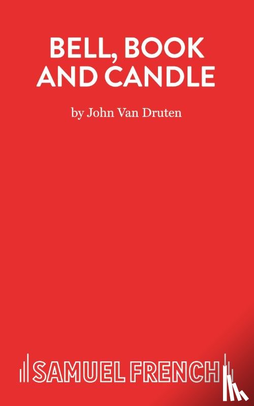 Druten, John van - Bell, Book and Candle