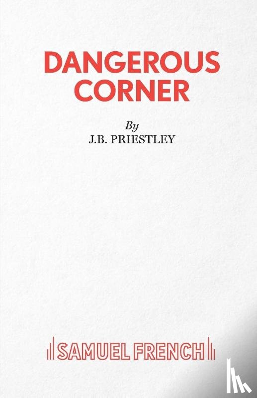 Priestley, J. B. - Dangerous Corner