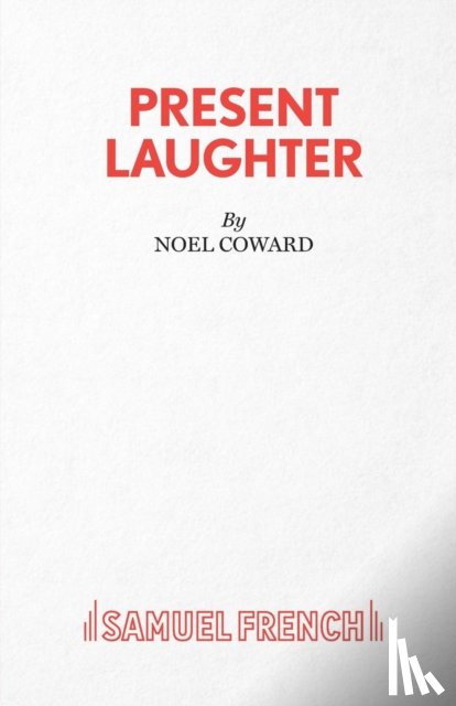 Coward, Noel - Present Laughter