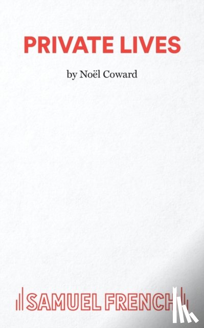 Coward, Noel - Private Lives