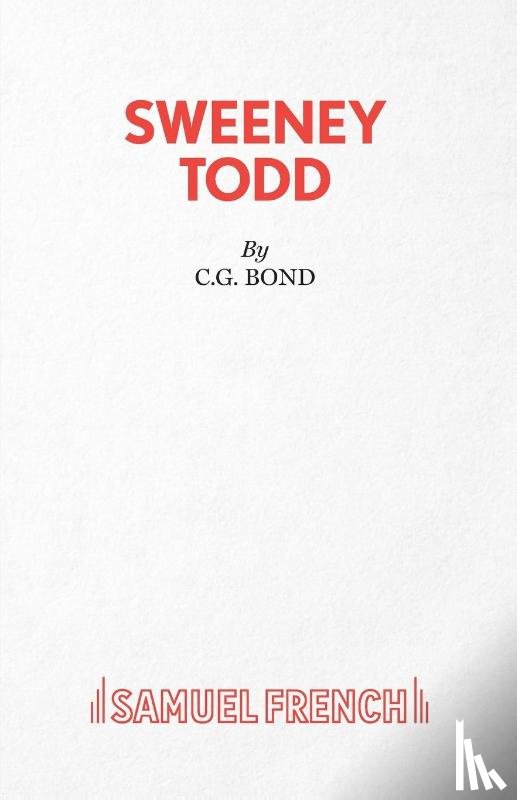 Bond, Christopher - Sweeney Todd