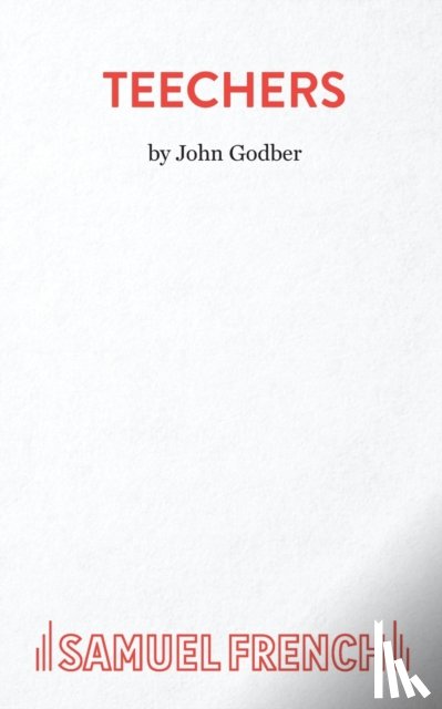 Godber, John - Teechers