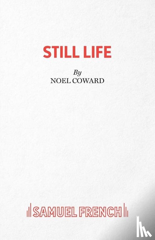 Coward, Noel - Still Life