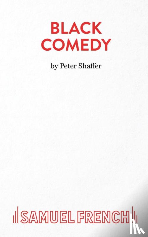 Shaffer, Peter - Black Comedy