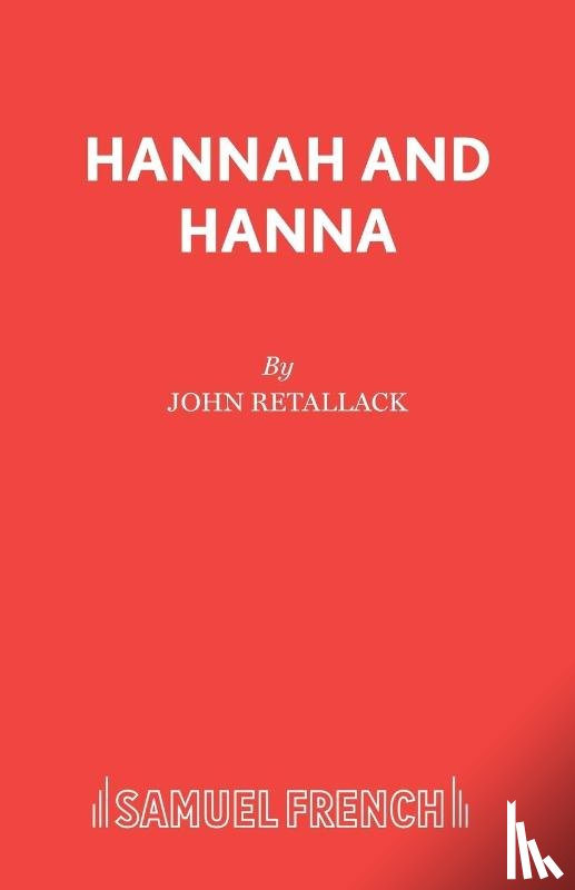 Retallack, John - Hannah and Hanna