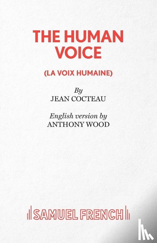 Cocteau, Jean - The Human Voice