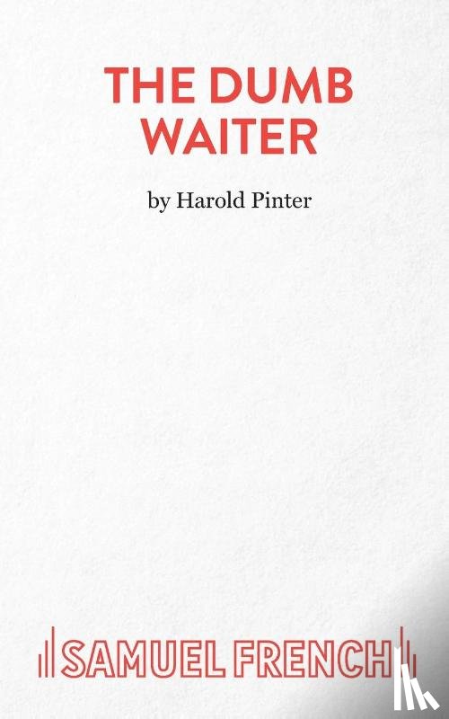 Pinter, Harold - The Dumb Waiter