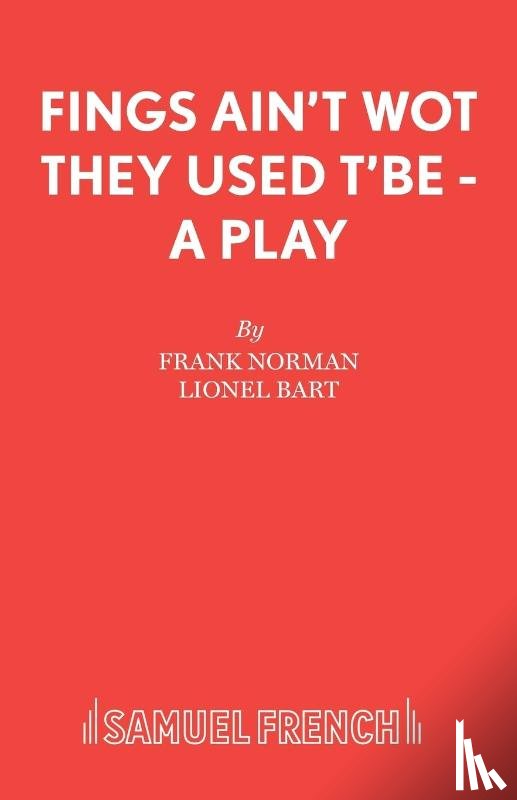 Norman, Frank, Bart, Lionel - Fings Ain't Wot They Used t'be