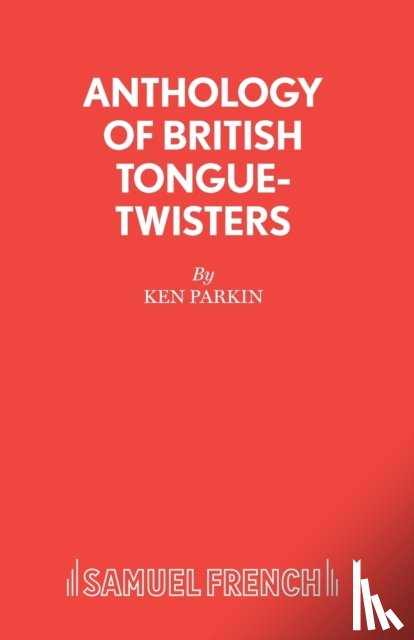  - Anthology of British Tongue Twisters
