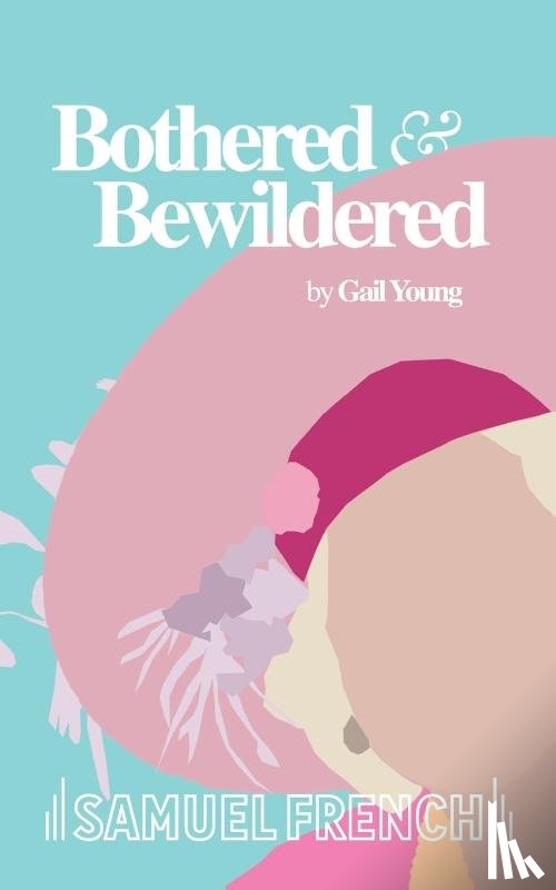 Young, Gail - Bothered and Bewildered
