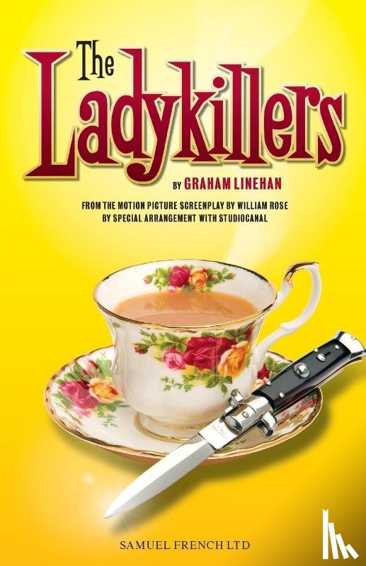 Linehan, Graham, Rose, Wiliam - The Ladykillers