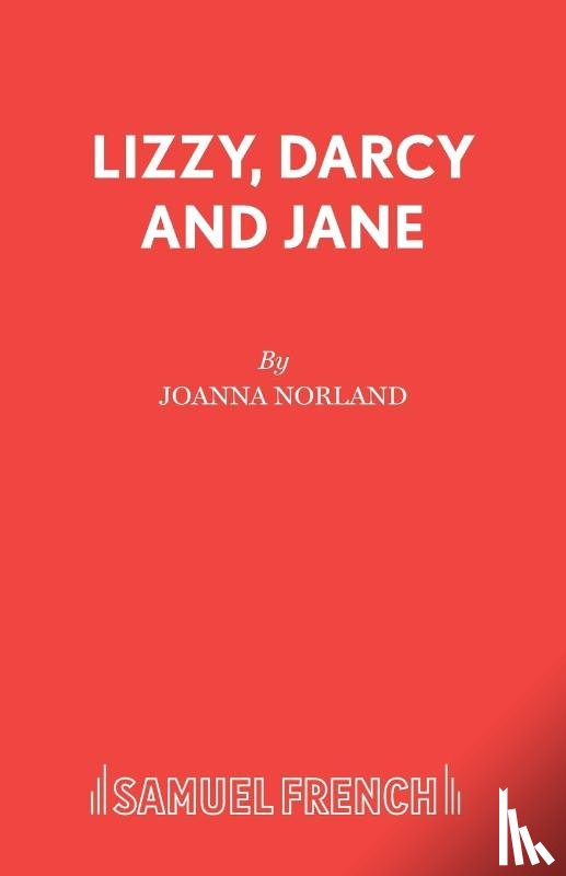 Norland, Joanna - Lizzy, Darcy and Jane