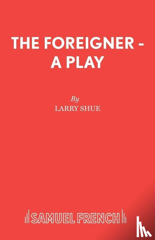 Shue, Larry - The Foreigner