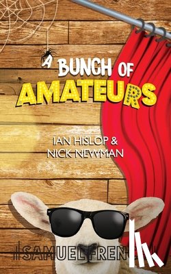Ian Hislop, Nick Newman - A Bunch of Amateurs