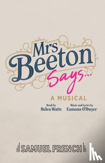 Watts, Helen - Mrs Beeton Says...