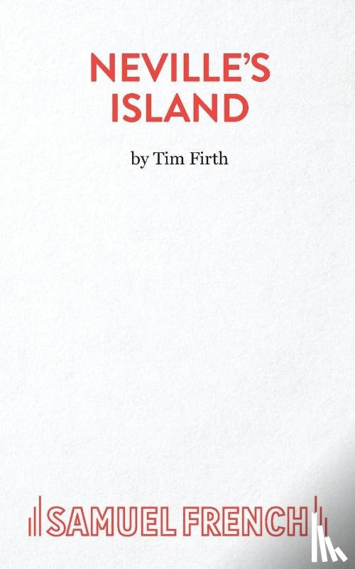 Firth, Tim - Neville's Island