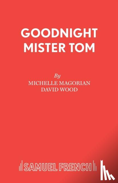 Magorian, Michelle - Goodnight Mister Tom
