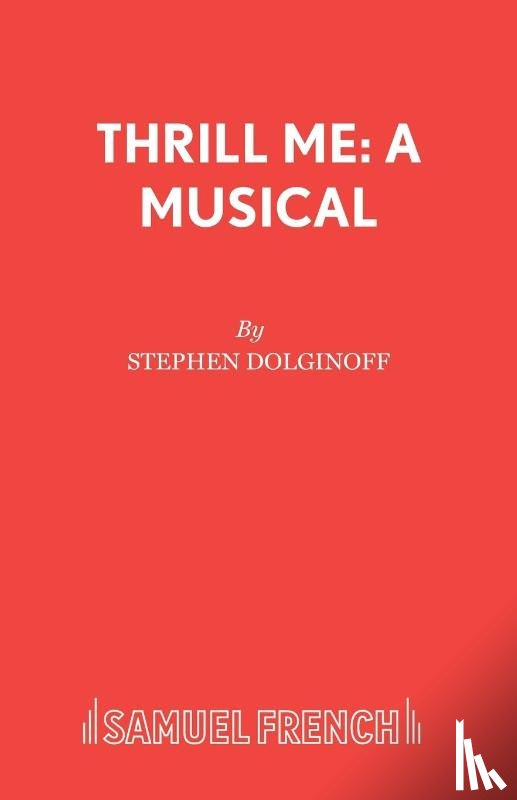 Dolginoff, Stephen - Thrill Me