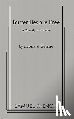 Gershe, Leonard - Butterflies Are Free