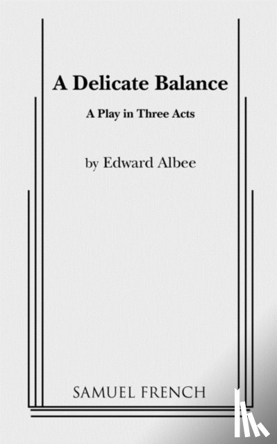 Albee, Edward - Delicate Balance