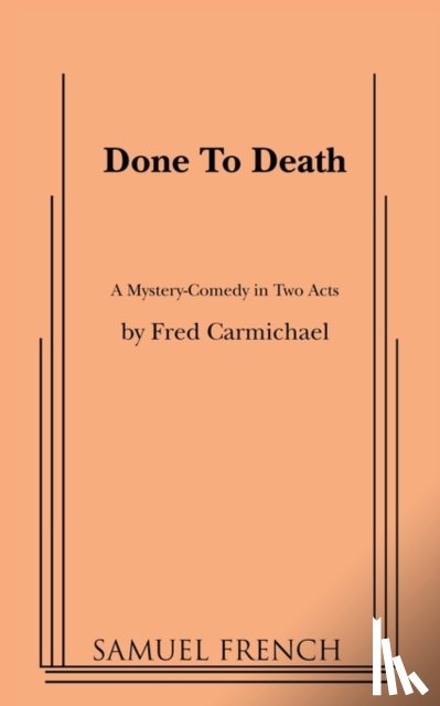 Carmichael, Fred - Done to Death