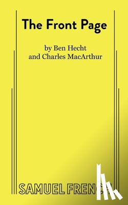 Hecht, Ben - The Front Page