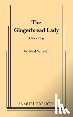 Simon, Neil - Gingerbread Lady